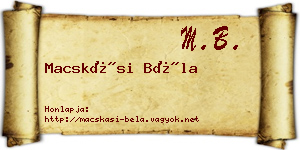 Macskási Béla névjegykártya